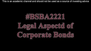 Legal Aspects of Corporate Bonds [upl. by Refinnaj]