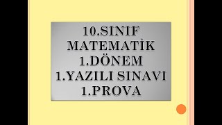 10 SINIF MATEMATİK 1 DÖNEM 1 YAZILI SINAVI 1 PROVA [upl. by Sonnie]