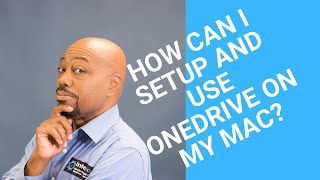 How Can I Setup and Use OneDrive on My Mac [upl. by Turtle239]