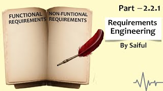 221 Requirements Engineering Functional and NonFunctional Requirements [upl. by Oirramaj]