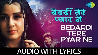 Bedardi Tere Pyar Ne with lyrics  बेदर्दी तेरे प्यार ने के बोल  Henna  Lata Mangeshkar [upl. by Anirbys220]