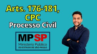 Arts 176181 CPC  Processo Civil  Oficial de Promotoria MPSP  Aula 1 [upl. by Aicelaf]