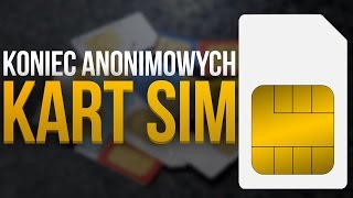 KONIEC ANONIMOWYCH KART SIM Trzeba rejestrować karty z kiosku [upl. by Howlyn]