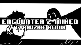 ENCOUNTER ZMixed CPRZMIXED ft SwordSlash3r  II Mandela Mania REMIX FLP amp INST IN DESC [upl. by Etiragram]