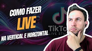 COMO CONFIGURAR O TIKTOK LIVE STUDIO PARA VERTICAL E HORIZONTAL AO MESMO TEMPO [upl. by Eeltrebor]