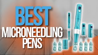 🙌 Top 5 Best Microneedling Pens  Black Friday and Cyber Monday Sale 2023 [upl. by Waers]