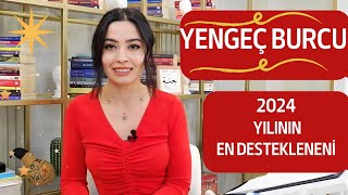 YENGEÇ BURCU 2024 YILININ EN DESTEKLENENİ [upl. by Bremer]