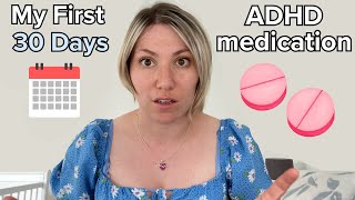 ADHD MEDICATION 💊 First 30 Days  DIARY [upl. by Eiramoj809]