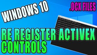 How To Re Register ActiveX Controls In Windows 10 PC Tutorial  Fix OCX File Errors [upl. by Pich]