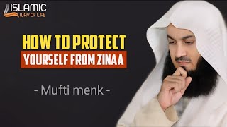 HOW TO PROTECT YOURESELF FROM ADULTERY AND FORNICATION  MUFTI MENK [upl. by Ayanahs]