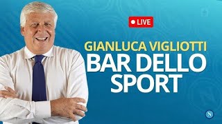 ☕ BAR DELLO SPORT  GIANLUCA VIGLIOTTI  Martedi 1 Ottobre 2024 [upl. by Rodrique]