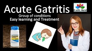 ACUTE GASTRITIS Easy Learning and drugs Of choice [upl. by Milla]