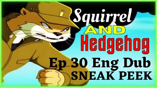 Squirrel and Hedgehog Episode 30 The Weasels Den  Sneak Peek [upl. by Biancha450]