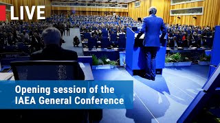 Opening session of the IAEA General Conference [upl. by Sivie]