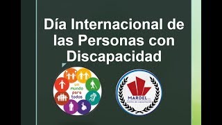 Día Internacional de las Personas con Discapacidad Tipos de discapacidad [upl. by Nwahsuq534]