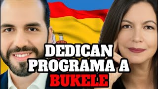 La cadena más importante de España le dedica un podcast a Bukele [upl. by Berkshire877]