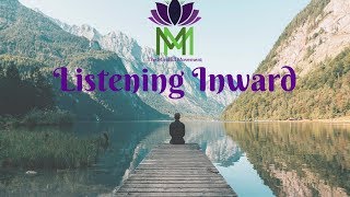 20 Minute Mindfulness Meditation for Listening Within  Mindful Movement [upl. by Aseret]