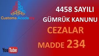 Uğur ALTUN  4458 sayılı Gümrük KanunuCEZALAR 234 Madde [upl. by Bill]