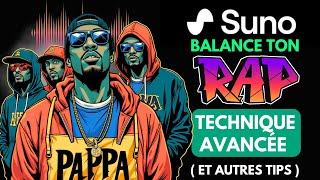 Créez votre RAP avec SUNO avec ces techniques avancées [upl. by Brower]