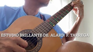 135 Estudio Brillante de Alard Francisco Tarrega [upl. by Nulubez]