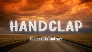 HandClap  Fitz and the Tantrums LyricsVietsub [upl. by Zacharie688]