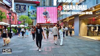 Downtown Shanghai Saturday Walk  Middle Huaihai Road and around Xintiandi  4K HDR  上海 淮海中路 新天地 [upl. by Eibbed415]