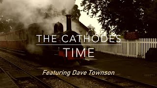 The Cathodes  Time [upl. by Chaddie]