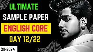 Sample paper English core class 12  CBSE 2024  SQP 12  sample paper by Rahul Dwivedi [upl. by Reggy]