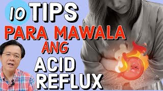 10 Tips para Mawala ang Acid Reflux  Payo ni Doc Willie Ong [upl. by Sheaff]