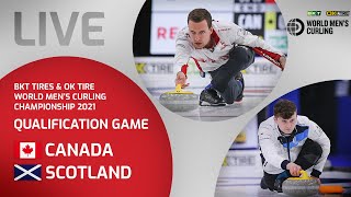 Canada v Scotland  4v5 Qualification Game  World Mens Curling Championship 2021 [upl. by Inaflahk]