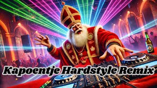 Sinterklaas  Kapoentje Hardstyle Remix [upl. by Irrok]