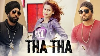 Tha Tha Full Video Song  S Mukhtiar Feat JSL  TSeries Apnapunjab [upl. by Esinev]