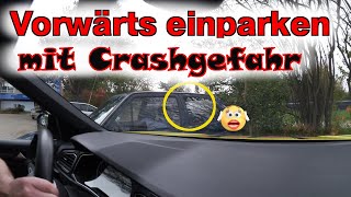 Einparken Teil 34  Vorwärts mein 1 Crash [upl. by Aynwad]