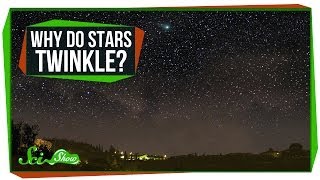 Why Do Stars Twinkle [upl. by Petie]