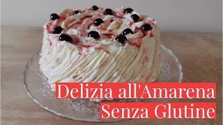 TORTA SPAGNOLA  DELIZIA ALLAMARENA SENZA GLUTINE FATTA IN CASA  Ricetta facile  Tasty Diana [upl. by Attiuqram673]