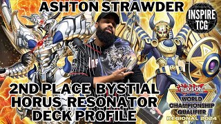 YUGIOH 2ND PLACE BYSTIAL HORUS RESONATOR DECK PROFILE OKLAHOMA REGIONAL ASHTON STRAWDER [upl. by Gibeon]