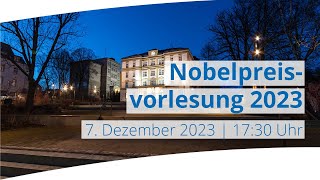 Wissenschaftler erklären Wofür die Nobelpreise 2023 verliehen werden [upl. by Snow250]