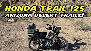 Honda Trail 125 Arizona Desert Trails honda ct125 [upl. by Iain]