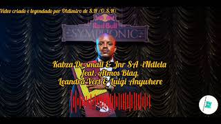 iNdlela  Kabza De small amp Jnr SA feat Atmos BlagLeandra Vert amp Luigi Anywhere [upl. by Merrile]