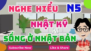 Luyện Nghe hiểu tiếng Nhật qua nhật ký cuộc sống ở Nhật Bản [upl. by Hannahsohs]