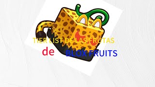 tier list de las frutas de blox fruits [upl. by Ravid]