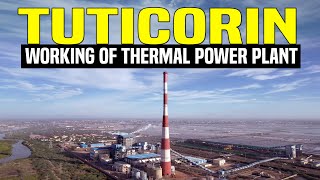 Tuticorin Working of Thermal Power Plant [upl. by Turner209]