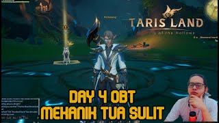 🔴 LIVE OBT DAY 4  MEKANIK TUA SANGAT SULIT  TARISLAND [upl. by Ayela]