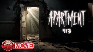 APARTMENT 413  HD INDIE HORROR MOVIE  FULL SUSPENSE THRILLER  CREEPY POPCORN [upl. by Gervase]