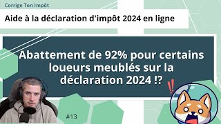 LMNP  un abattement de 92 sur la déclaration 2024 [upl. by Nrobyalc987]