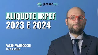 Novità e Differenze fra Aliquote IRPEF 20232024  Studio Commercialista Piazza  Consulenza online [upl. by Sisak]