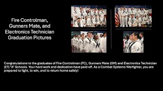 Fire Controlman Gunners Mate and Electronics Technician Graduation Pictures [upl. by Habeh913]