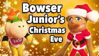 SML Movie Bowser Juniors Christmas Eve REUPLOAD [upl. by Ahola]