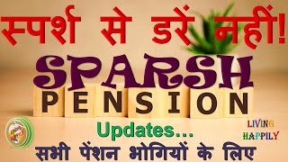 SPARSH Pension Updates [upl. by Carrissa]