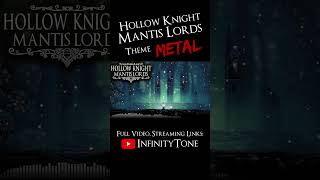 Hollow Knight  Mantis Lords  Metal Cover shorts [upl. by Peale]